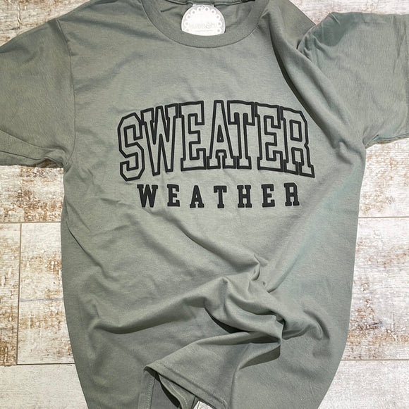 Sweater Weather Tee