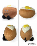 "Less Haters, More Taters" Plush Baked Potato